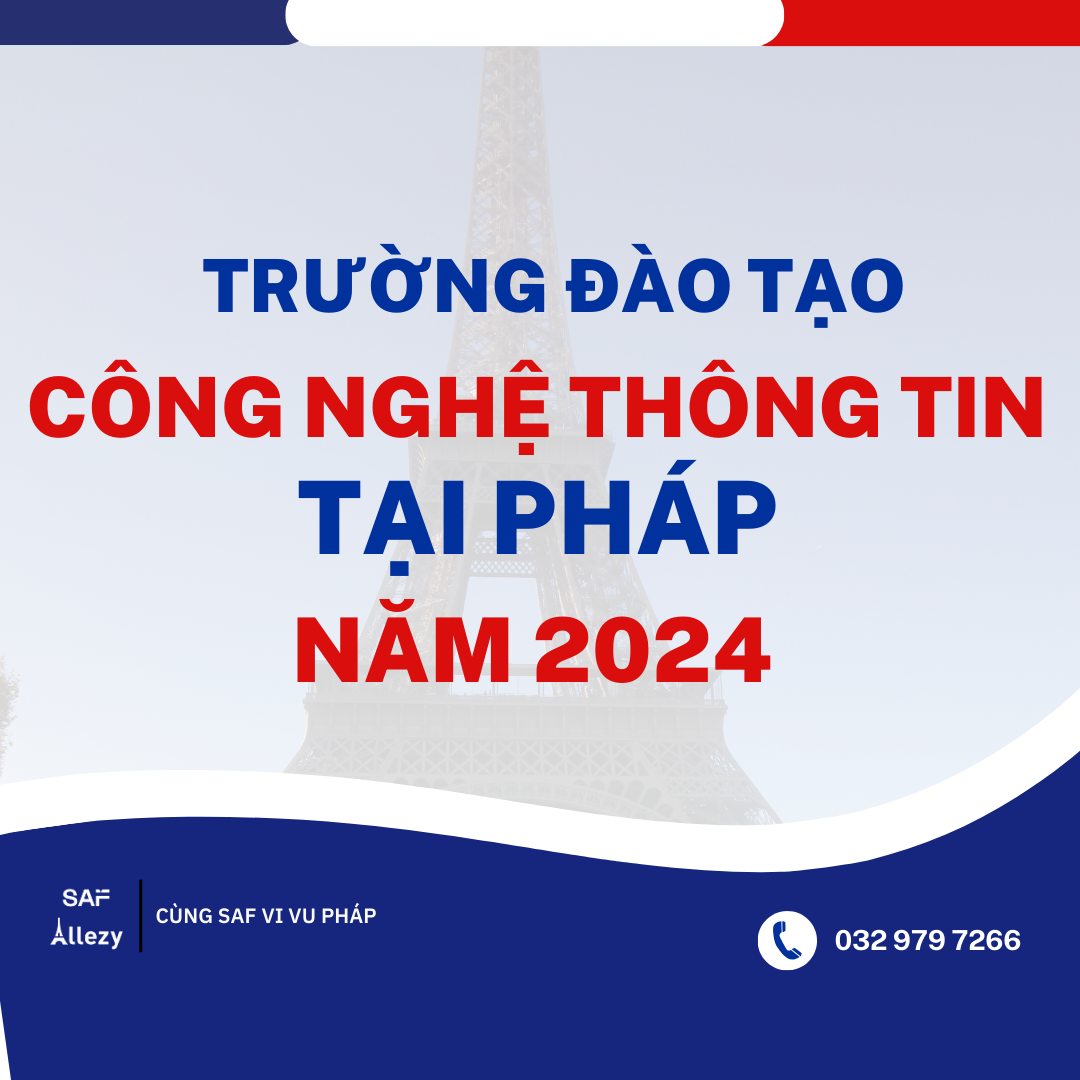 Các Trường đào tạo công nghệ thông tin tại Pháp năm 2024